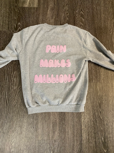 PAIN MAKES MILLIONS "STARBURST EDITION" CREW