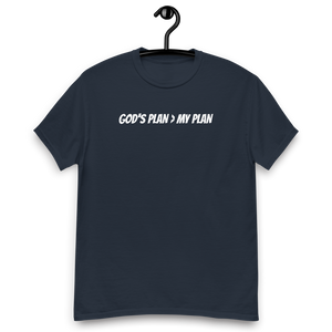 GOD'S PLAN > MY PLAN TSHIRT