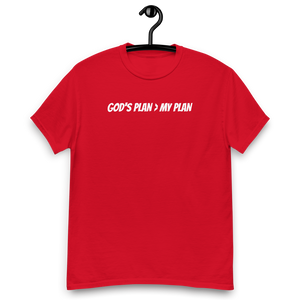 GOD'S PLAN > MY PLAN TSHIRT